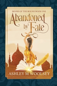 Abandoned by Fate (Books of the Bound)