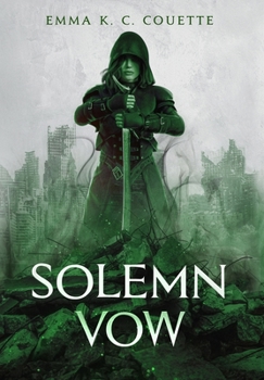 Solemn Vow - Book #3 of the Guild Trilogy