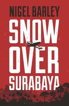 Paperback Snow Over Surabaya Book