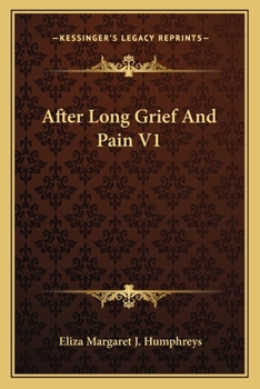 Paperback After Long Grief And Pain V1 Book