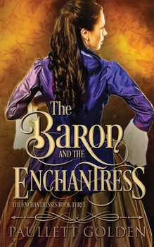 Paperback The Baron and The Enchantress Book
