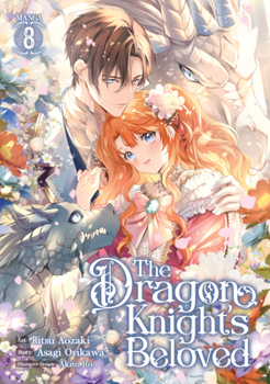 Paperback The Dragon Knight's Beloved (Manga) Vol. 8 Book
