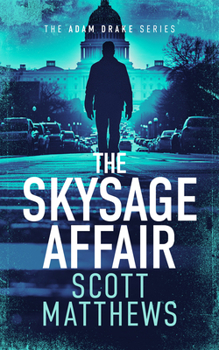 The Skysage Affair (Adam Drake)