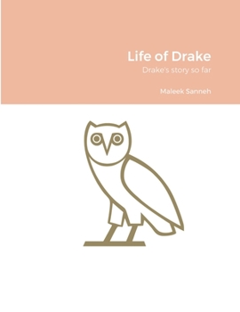 Paperback Life of Drake: Drake's story so far Book