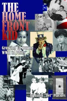 Paperback Home Front Kid : Growing up During WWII in Philly Book