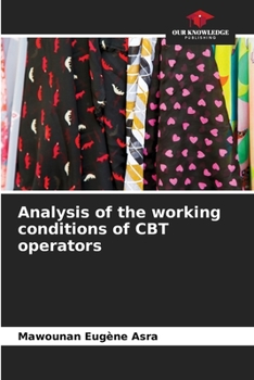 Paperback Analysis of the working conditions of CBT operators Book