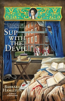 Sup with the Devil - Book #3 of the Abigail Adams