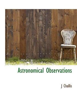 Paperback Astronomical Observations [Large Print] Book