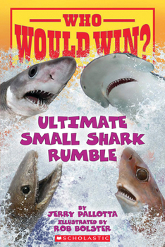 Paperback Who Would Win?: Ultimate Small Shark Rumble Book