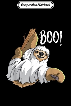 Composition Notebook: Hanging Sloth Ghost Costume Funny Sloth Halloween Gift  Journal/Notebook Blank Lined Ruled 6x9 100 Pages