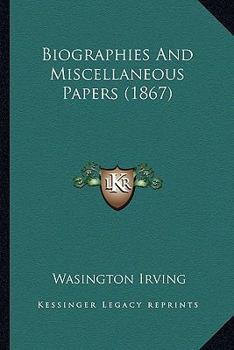 Paperback Biographies And Miscellaneous Papers (1867) Book