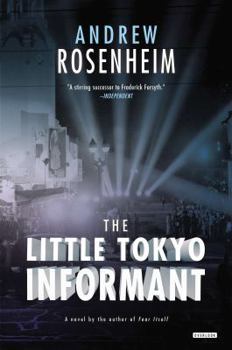 Hardcover The Little Tokyo Informant Book