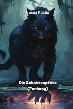 Paperback Die Schattenpfote (Fantasy) [German] Book