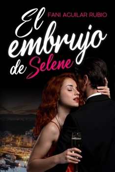 Paperback El embrujo de Selene [Spanish] Book