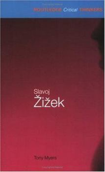 Slavoj Žižek - Book  of the Routledge Critical Thinkers
