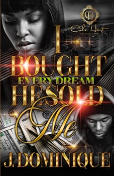 Paperback I Bought Every Dream He Sold Me Book