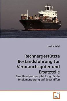 Paperback Rechnergestützte Bestandsführung für Verbrauchsgüter und Ersatzteile [German] Book