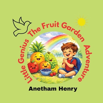 Little Genius: The Garden Fruit Adventure: The Garden