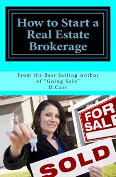 Paperback How to Start a Real Estate Brokerage on a Tight Budget! Book