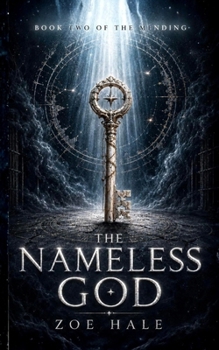 Paperback The Nameless God (The Mending) Book