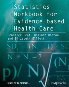 Paperback Statistics Workbook for Evidence-Based Health Care Book