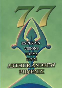 Paperback 77: Excerpts Visions Poems Book