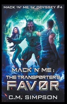 Paperback Mack 'n' Me: The Transporter's Favor Book