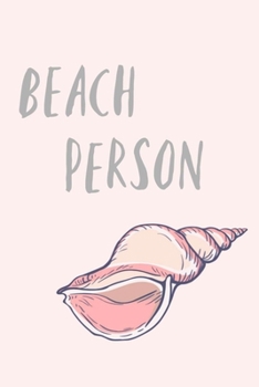 beach person: 6X9 Journal, Lined Notebook, 110 Pages – Cute and Beachy on Light Pink