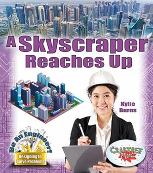 Paperback A Skyscraper Reaches Up Book