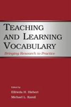 Paperback Teaching and Learning Vocabulary: Bringing Research to Practice Book