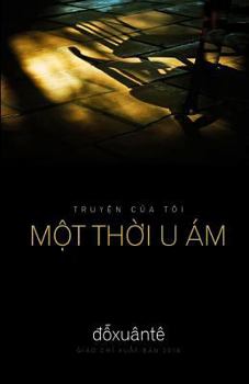 Paperback Mot Thoi U Am [Vietnamese] Book