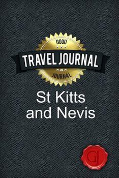 Paperback Travel Journal St Kitts and Nevis Book