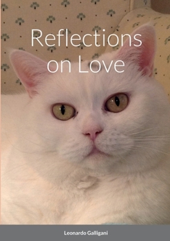 Paperback Reflections on Love Book