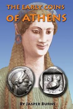 Paperback The Early Coins of Athens Book