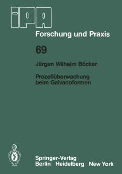 Prozessuberwachung Beim Galvanoformen