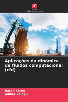 Aplicações da dinâmica de fluidos computacional (cfd)