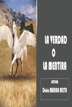 Paperback La Verdad O La Mentira [Spanish] Book