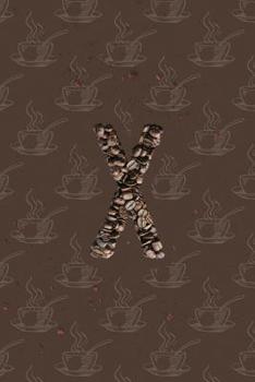 Paperback X: Alphabet Monogram Notebook for Coffee Lovers - Beans Book