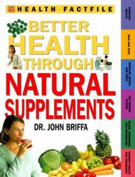 Paperback Better Health Through Natural Supplements Book