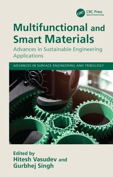 Hardcover Multifunctional and Smart Materials: Advances in Sustainable Engineering Applications Book