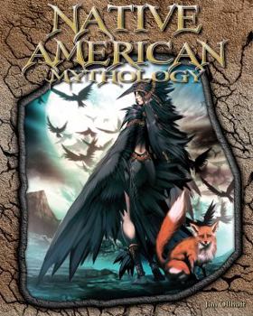 Native American Mythology - Book  of the World of Mythology
