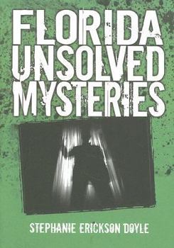 Hardcover Florida Unsolved Mysteries Book