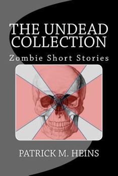 Paperback The Undead Collection Book