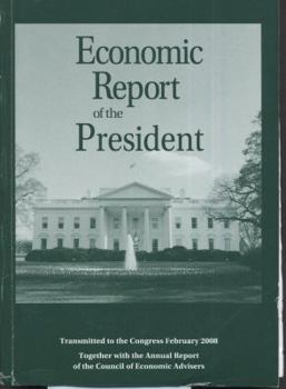 Paperback Economic Report of the President, 2008 Book