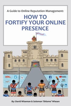 Paperback A Guide to Online Reputation Management: : How to Fortify Your Online Presence Book