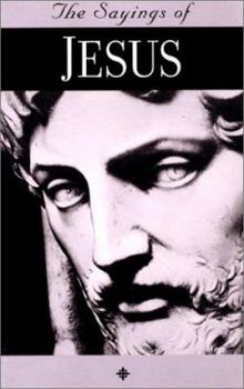 Paperback The Saying of Jesus Book