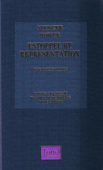 Hardcover The Law Relating to Estoppel by Representation: 4th Edition Book