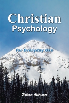 Paperback Christian Psychology for Every Day Use Book