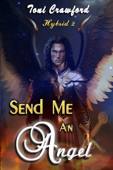 Paperback Send Me An Angel Book