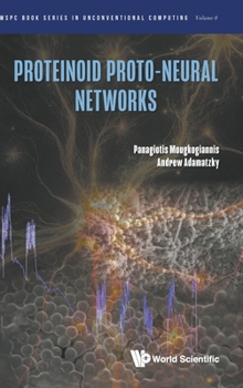 Proteinoid Proto-Neural Networks